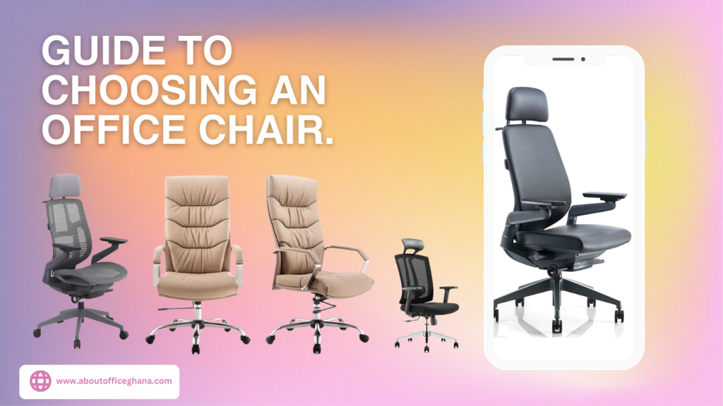 guide to choosing an office chair