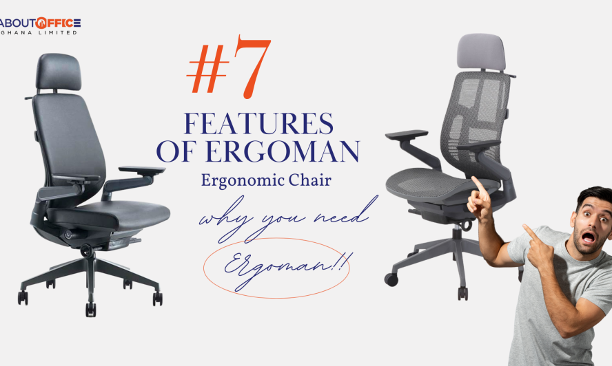 Features of Ergoman Ergonomic chair